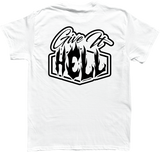 Give it Hell Tee [white]